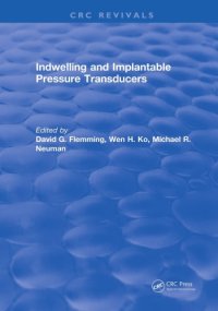 cover of the book Indwelling and implantable pressure transducers : based on workshop, Cleveland, O., December 4-5, 1975