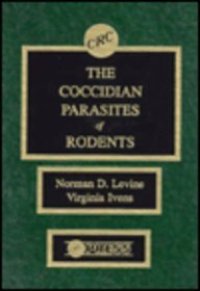 cover of the book The coccidian parasites of rodents