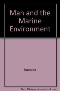 cover of the book Man and the marine environment