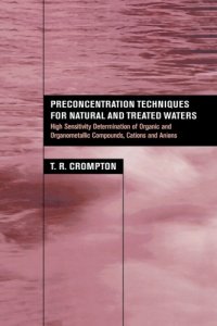 cover of the book Preconcentration Techniques for Natural and Treated Waters : High Sensitivity Determination of Organic and Organometallic Compounds, Cations and Anions