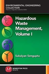 cover of the book Hazardous Waste Management, Volume I