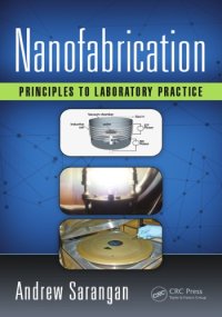 cover of the book Nanofabrication : principles to laboratory practice