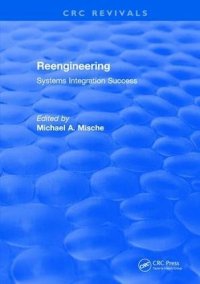 cover of the book Reengineering Systems Integration Success (1997)