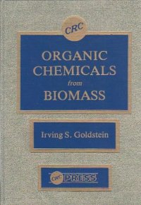 cover of the book Organic chemicals from biomass