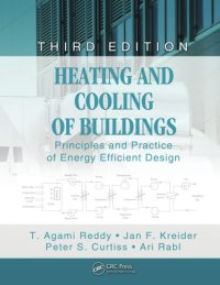 cover of the book Heating and cooling of buildings : principles and practice of energy efficient design