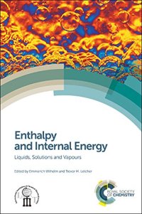 cover of the book Enthalpy and Internal Energy: Liquids, Solutions and Vapours