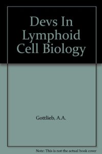 cover of the book Developments in lymphoid cell biology