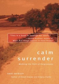 cover of the book Calm Surrender: Walking the Path of Forgiveness