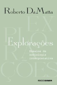 cover of the book Explorações: ensaios de sociologia interpretativa