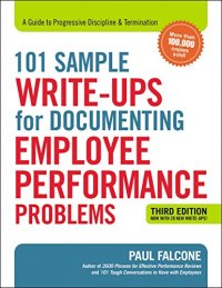 cover of the book 101 Sample Write-Ups for Documenting Employee Performance Problems: A Guide to Progressive Discipline & Termination