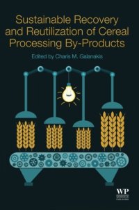 cover of the book Sustainable Recovery and Reutilization of Cereal Processing By-Products