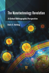 cover of the book The Nanotechnology Revolution: A Global Bibliographic Perspective