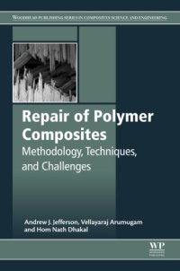 cover of the book Repair of Polymer Composites: Methodology, Techniques, and Challenges