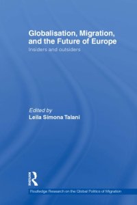 cover of the book Globalisation, Migration, and the Future of Europe: Insiders and Outsiders