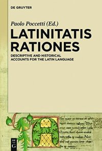 cover of the book Latinitatis rationes: descriptive and historical accounts for the Latin language