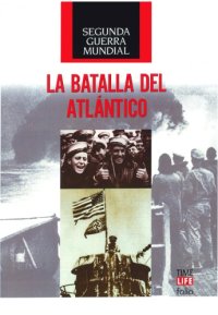 cover of the book La Batalla del Atlántico