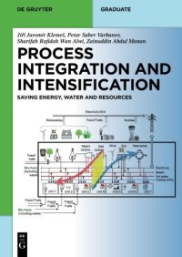 cover of the book Process Integration and Intensification:Saving Energy, Water and Resources