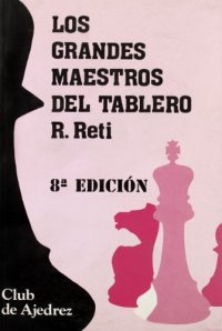 cover of the book Los grandes maestros del tablero