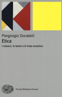 cover of the book Etica: I classici, le teorie e le linee evolutive