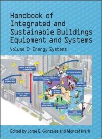 cover of the book Handbook of Integrated and Sustainable Buildings Equipment and Systems: Volume 1: Energy Systems