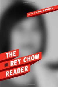 cover of the book The Rey Chow Reader