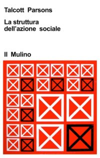 cover of the book La struttura dell’azione sociale