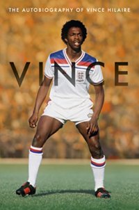 cover of the book Vince: The Autobiography of Vince Hilaire