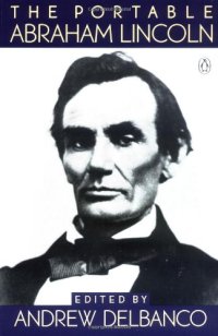 cover of the book The Portable Abraham Lincoln