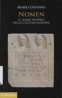 cover of the book Nomen: il nome proprio nella cultura romana