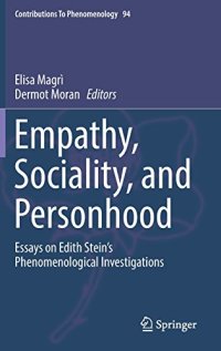 cover of the book Empathy, Sociality, and Personhood: Essays on Edith Stein’s Phenomenological Investigations