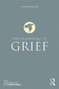 cover of the book The Psychology of Grief