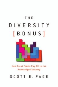 cover of the book The Diversity Bonus: How Great Teams Pay Off in the Knowledge Economy