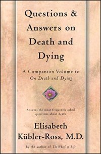 cover of the book Questions and Answers on Death and Dying