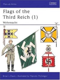 cover of the book Flags of the Third Reich: Wehrmacht