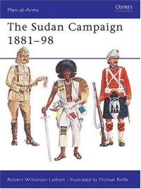 cover of the book The Sudan Campaigns 1881-98