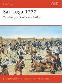 cover of the book Saratoga 1777: Turning Point of a Revolution