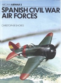 cover of the book Spanish Civil War Air Forces