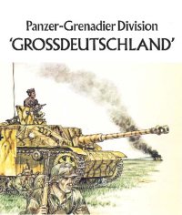 cover of the book Panzer-Grenadier Division Grossdeutschland