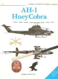 cover of the book AH-1 Huey Cobra