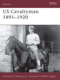 cover of the book US Cavalryman 1891-1920