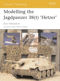 cover of the book Modelling The Jagdpanzer 38 (T) 'hetzer'