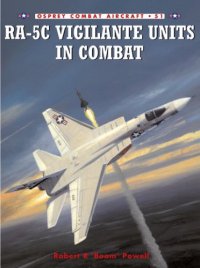 cover of the book RA-5C Vigilante Units In Combat