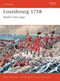 cover of the book Louisbourg 1758: Wolfe’s First Siege