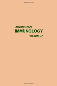 cover of the book Advances in Immunology, Vol. 47