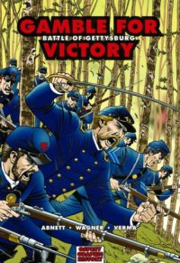 cover of the book Gamble For Victory. Battle Of Gettysburg