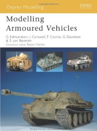 cover of the book Modelling Armoured Vehicles