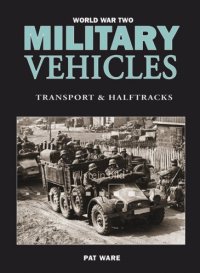 cover of the book Wwii Transport & Halftracks