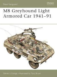 cover of the book M8 Greyhound Light Armored Car 1941-91