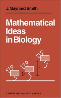 cover of the book Mathematical Ideas in Biology