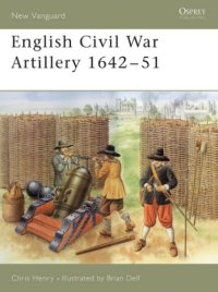 cover of the book English Civil War Artillery 1642-51